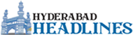 Hyderabad Headlines
